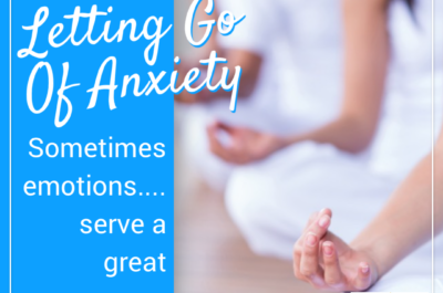 Letting Go of Anxiety