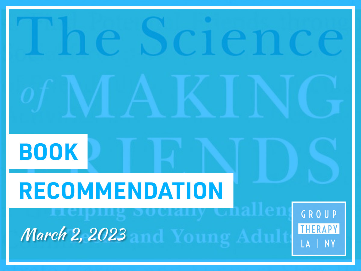 Book Recommendation: The Science of Making Friends